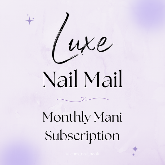 Luxe Nail Mail – Monthly Mani Subscription